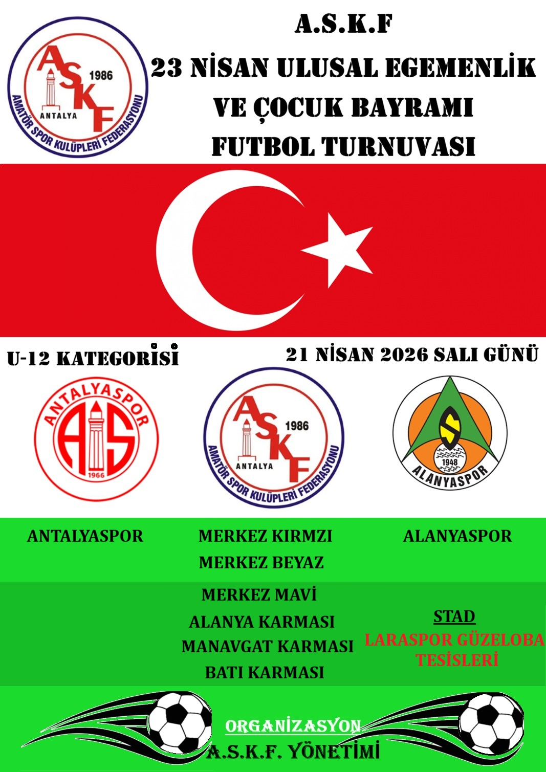 ASKF 23 NİSAN ULUSAL EGEMENLİK VE  ÇOCUK BAYRAMI TURNUVASI