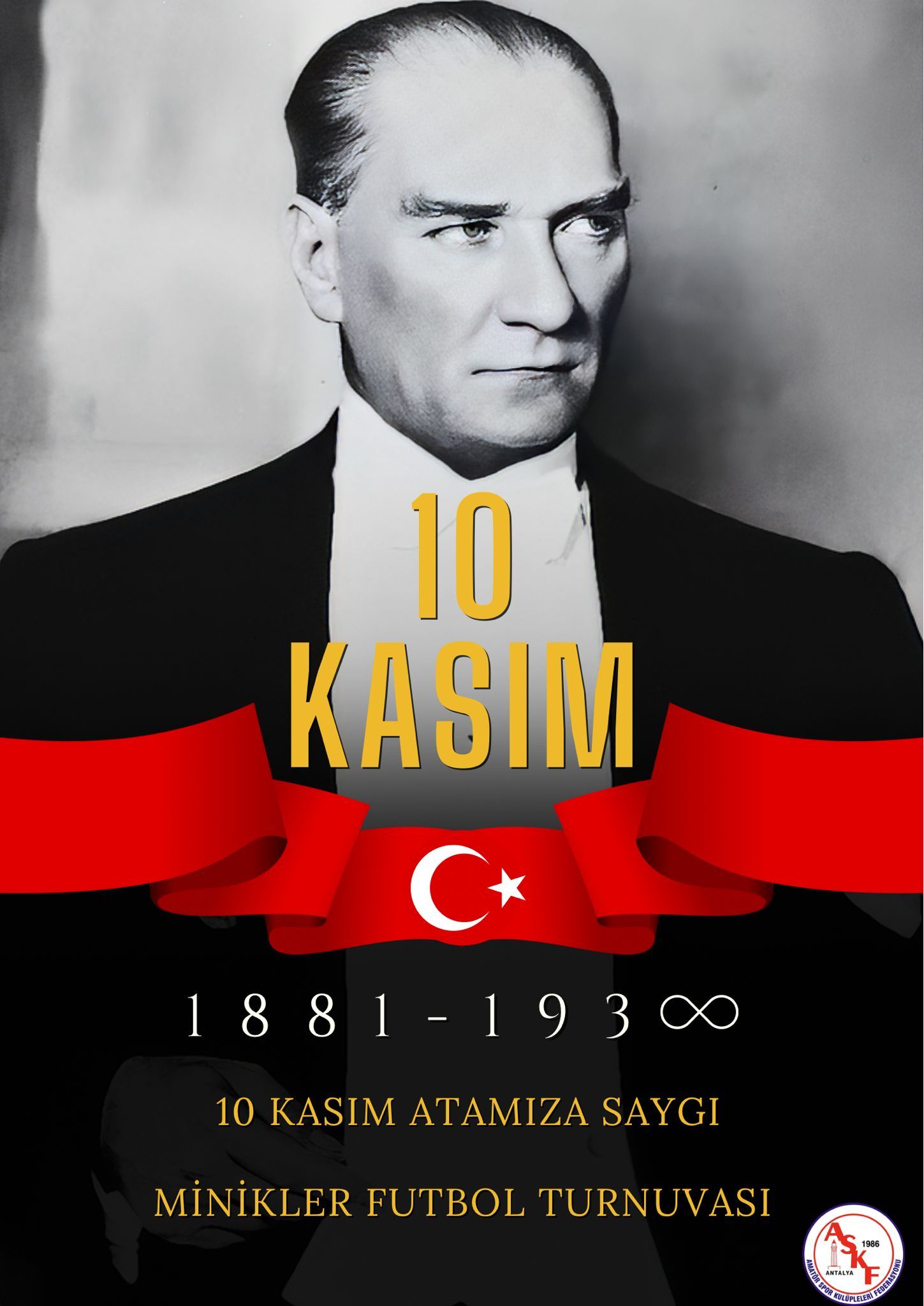 ASKF 10 KASIM ATAMIZ'A SAYGI MİNİKLER FUTBOL TURNUVASI