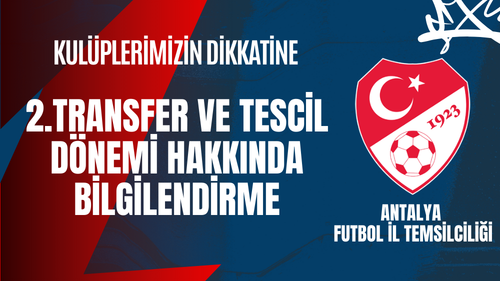 KULÜPLERİMİZİN DİKKATİNE